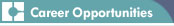 Career Opportunities