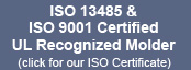 ISO 9001 Certified UL Recognized Molder